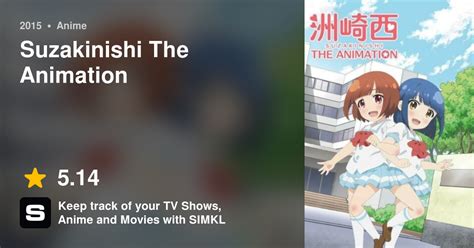 Suzakinishi The Animation Memos Anime Tv 2015