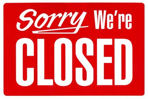 Sorry Were Closed Sign Stock Photo Download Image Now Istock