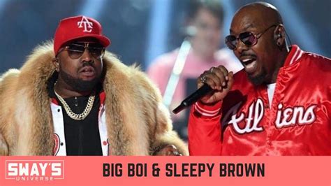 Big Boi And Sleepy Brown Talk New Album ‘the Big Sleepover Sways
