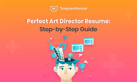 Perfect Art Director Resume Step By Step Guide