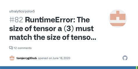 RuntimeError The Size Of Tensor A 3 Must Match The Size Of Tensor B