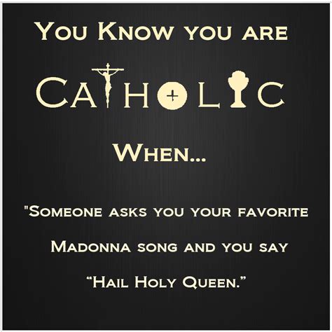 You Know You Are Catholic When Catholic Humor Catholic Beliefs