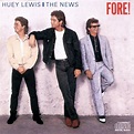 Fore! | Huey Lewis And The News – Download and listen to the album