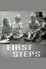 ‎First Steps (1947) directed by Leo Seltzer • Reviews, film + cast ...