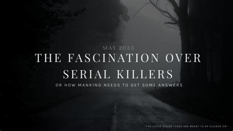 Why Are We Fascinated By Serial Killers