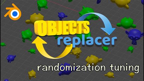 Objects Replacer Randomization Tuning Youtube