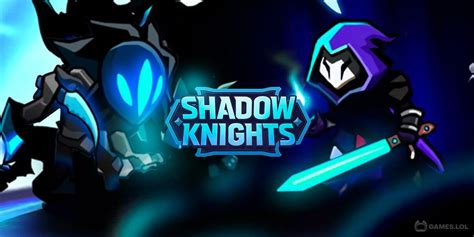 Shadow Knights Idle Rpg Download This Idle Role Playing Game