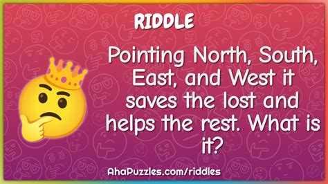 Pointing North South East And West It Saves The Lost And Helps The