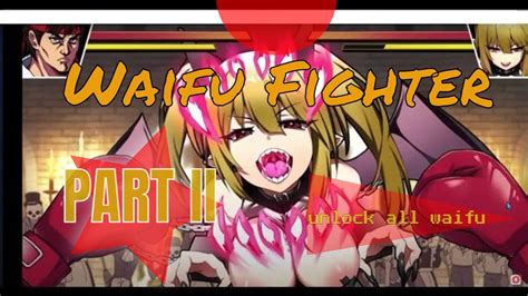 waifu fighter part ii unlock all waifu character pc gameplay 30 youtube