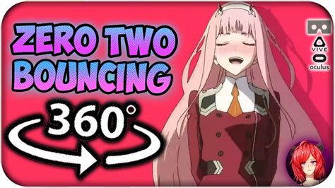 Zero Two Bouncing~ 360º Hop02 Meme 360 Vr Youtube