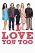 I Love You Too (2010) — The Movie Database (TMDB)