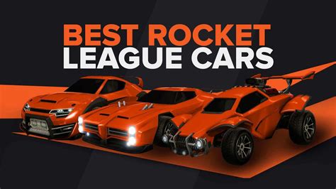 Best Cars In Rocket League Ranking Tgg