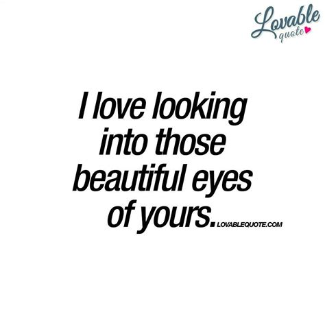 jm💜 well those eyes love looking at you too r beautiful eyes quotes romantic quotes love