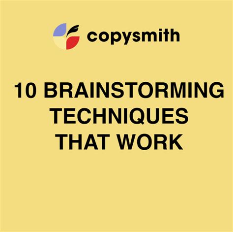 10 Brainstorming Techniques That Work Copysmith