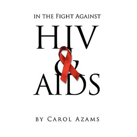 In The Fight Against Hiv And Aids