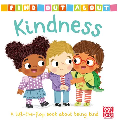 Find Out About Kindness By Pat A Cake Books Hachette Australia