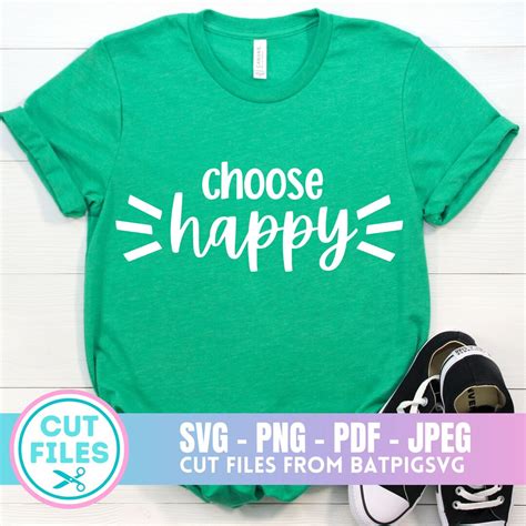 Choose Happy Svg Choose Happy Happy Svg Cricut Cut File Digital