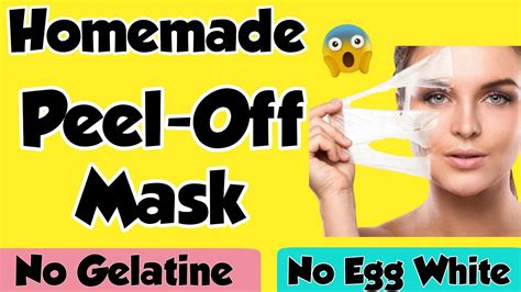 How To Make Peel Off Mask At Home Diy Homemade Peel Off Mask Without