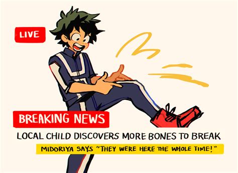 Newest Breking News Deku Broke His Legs Boku No Hero Academia Funny