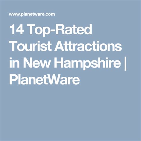 14 Top Rated Tourist Attractions In New Hampshire Planetware