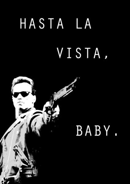 Hasta La Vista Baby Graphicillustration Art Prints And Posters By
