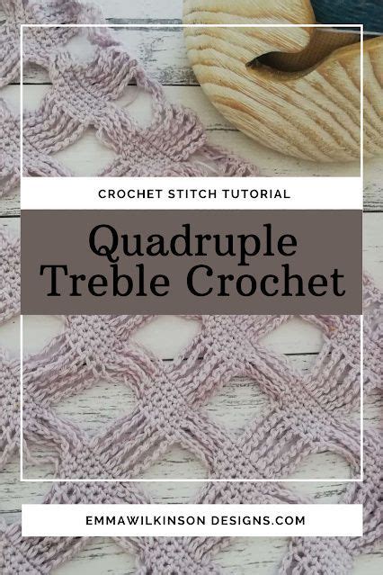 Quadruple Treble Stitch Tutorial Crochet Stitches Tutorial Crochet