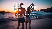 The Good Life Radio • 24/7 Music Live Stream - YouTube