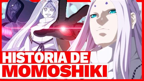 Naruto A HistÓria De Momoshiki Otsutsuki A Vida De Momoshiki E