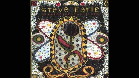 Transcendental Blues Full Album Hd Steve Earle Steve Earle Album