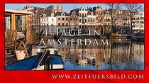 4 Tage Amsterdam Deutsch - YouTube