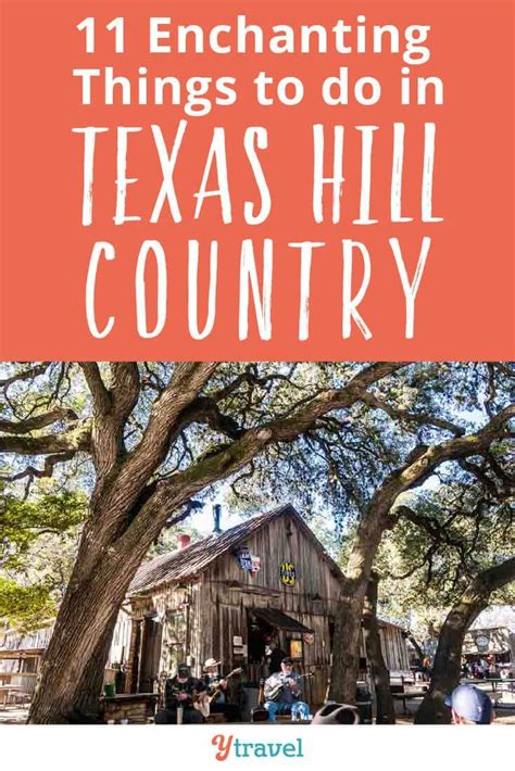 25 Top Things To Do In Texas Hill Country For 2022 Texas Vacation