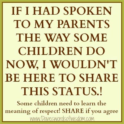 Respect Parents Respect Your Parents Respect Quotes Respect Meaning