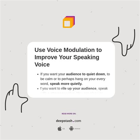 Use Voice Modulation To Improve Your Speaking Voice Deepstash