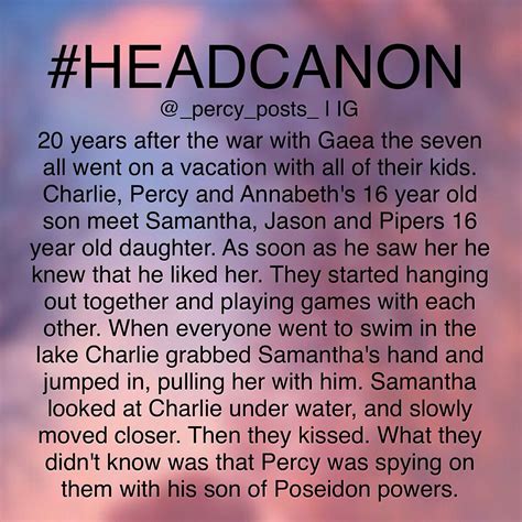 A Percy Jackson Headcanon Credit To Percy Posts On Instagram Percy