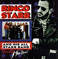 Ringo Starr And His All Starr Band Volume 2: Live From Montreux - The ...