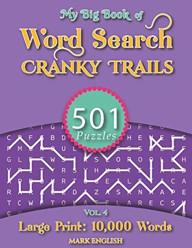 My Big Book Of Word Search 501 Cranky Trails Puzzles Volume 4