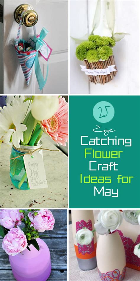 25 Eye Catching Flower Craft Ideas For May Hative