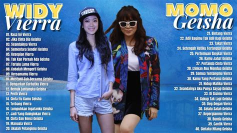 Vierra And Geisha Full Album 40 Lagu Pop Indonesia Hits Terpopuler