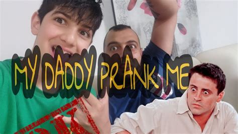 😱😱👌pranks With My Dad Omg Seriously 😱😱👌 Youtube