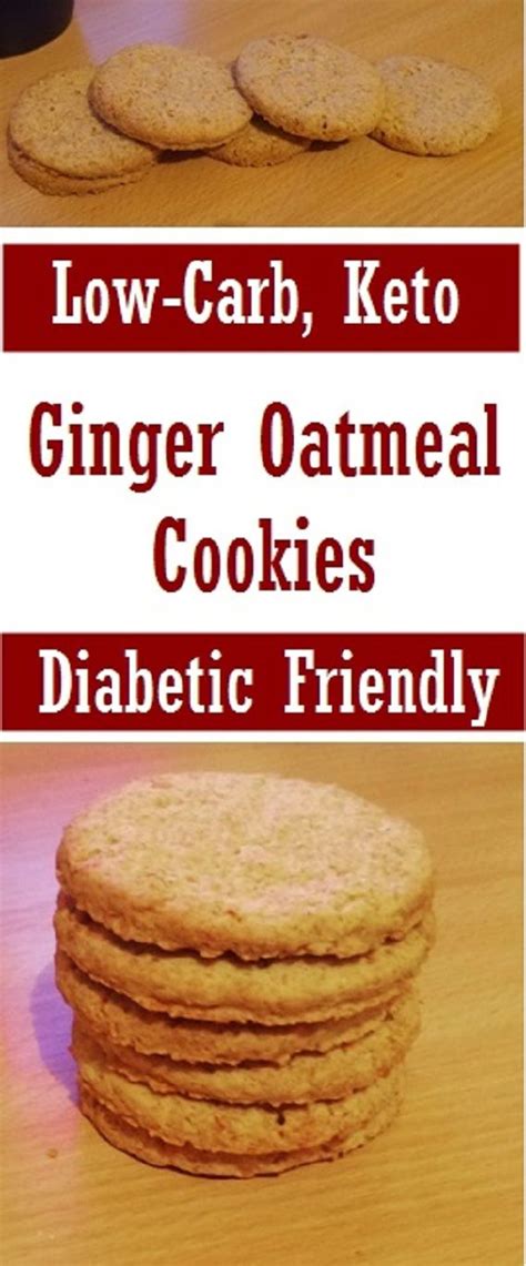 Fast easy oatmeal cookies for the dieter or diabetic in the family. Ginger Cookies (Low-Carb, Sugar-Free Oatmeal Recipe) | Sugar free oatmeal, Diabetic cookie ...