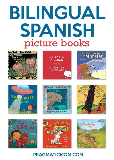 19 Wonderful Bilingual Spanish Picture Books Pragmatic Mom