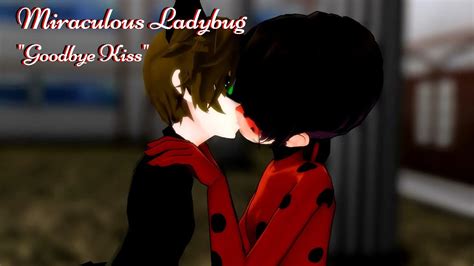 Mmd Goodbye Kiss Miraculous Ladybug Kisses Cat Noir Marinette Adrien