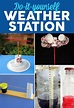 DIY weather stations are a fun way to keep kids learning this summer ...
