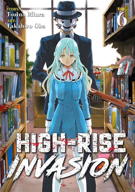 High Rise Invasion Vol 6 Ebook Miura Tsuina Oba Takahiro Oba