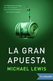 La gran apuesta - Michael Lewis - Descargar epub y pdf gratis | Lectulandia