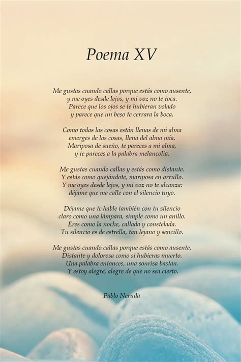 Poemas De Pablo Neruda 9 Poemas De La Vida Poemas Te Amo Poemas