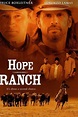 Hope Ranch (2002) — The Movie Database (TMDB)