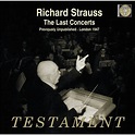 Richar Strauss Tha Last Concerts Philharmonia Orchestra Richard Strauss ...