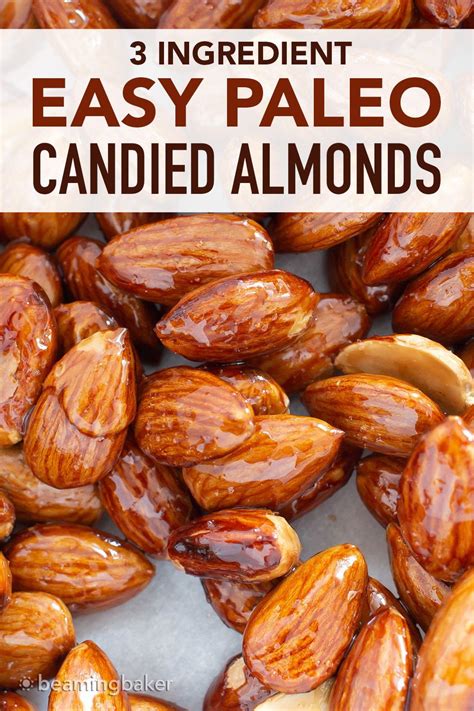 Almonds are known to boost our memory and a super food due to its amazing health benefits unto our body and been proven by science. 3 Ingredient Easy Paleo Candied Almonds Recipe (Vegan ...