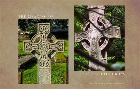 The Meaning And Symbolism Of Irish Celtic Crosses Shanore Irish Jewelry